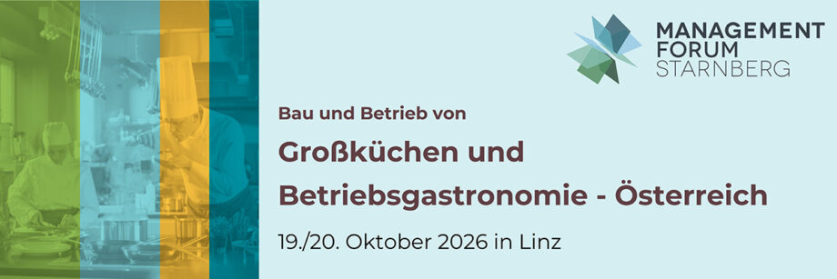 Bau und Betrieb von Großküchen und Betriebsgastronomie Österreich